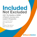 Included Not Excluded - A BeyondAutism Podcast